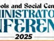 Schools and Social Centre ADMINISTRATOR’S CONFERENCE